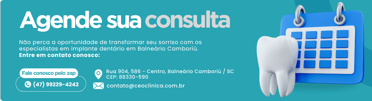 Tratamentos Odontológicos Balneário Camboriú - CEO Odontologia